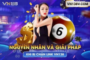 link-truy-cập-vn138-khi-bị-chặn-mới-nhất-2023