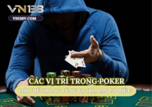 cac-vi-tri-trong-poker