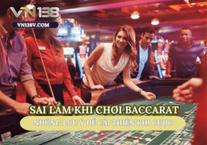 sai-lam-khi-choi-baccarat